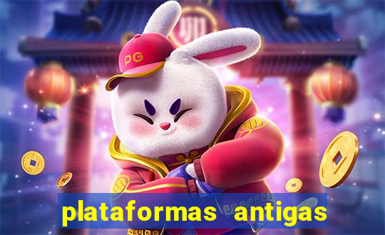 plataformas antigas de jogos slots